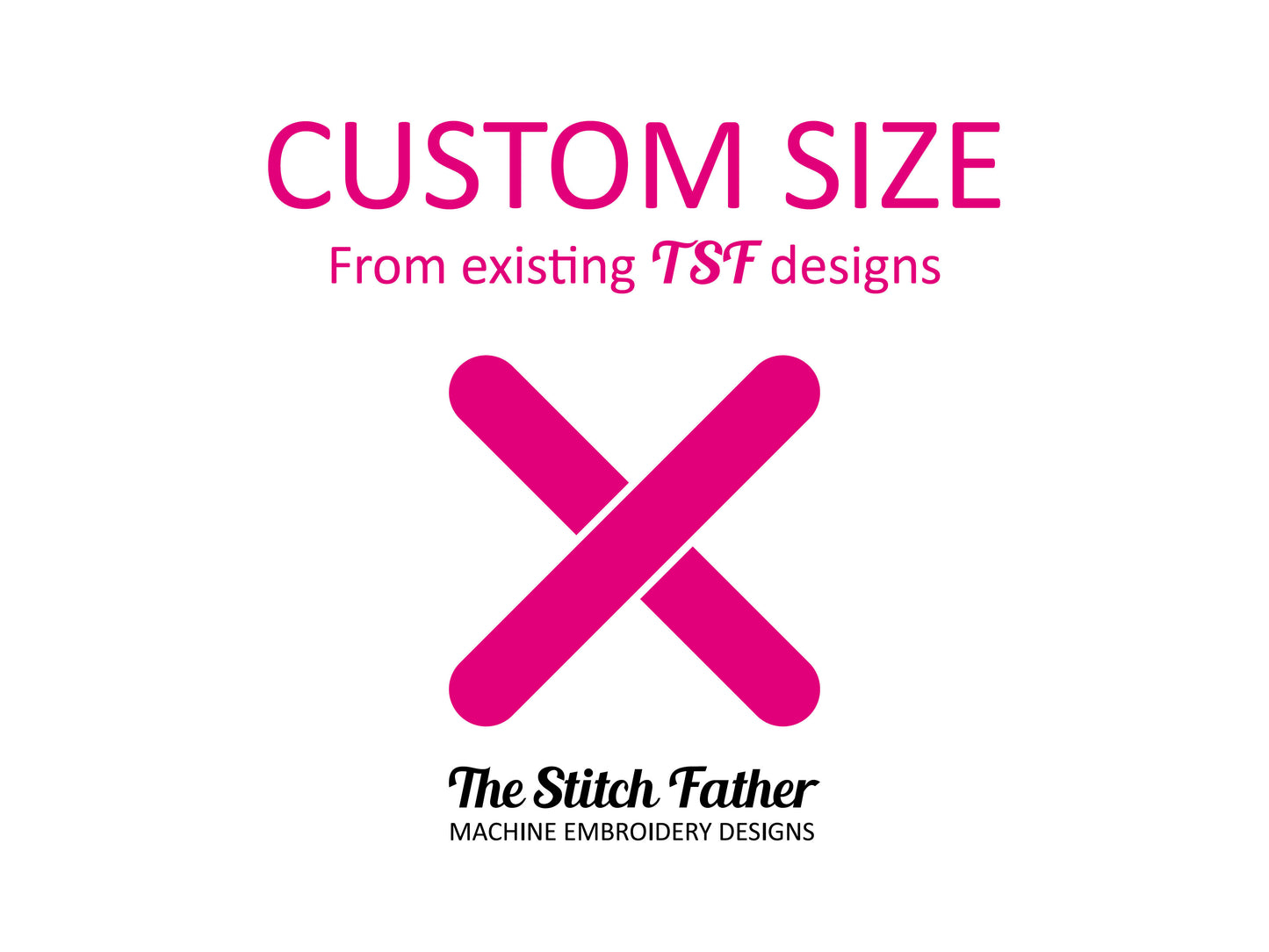 Custom Size Embroidery
