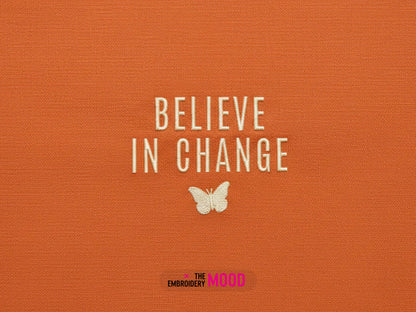 Believe in Change Quote