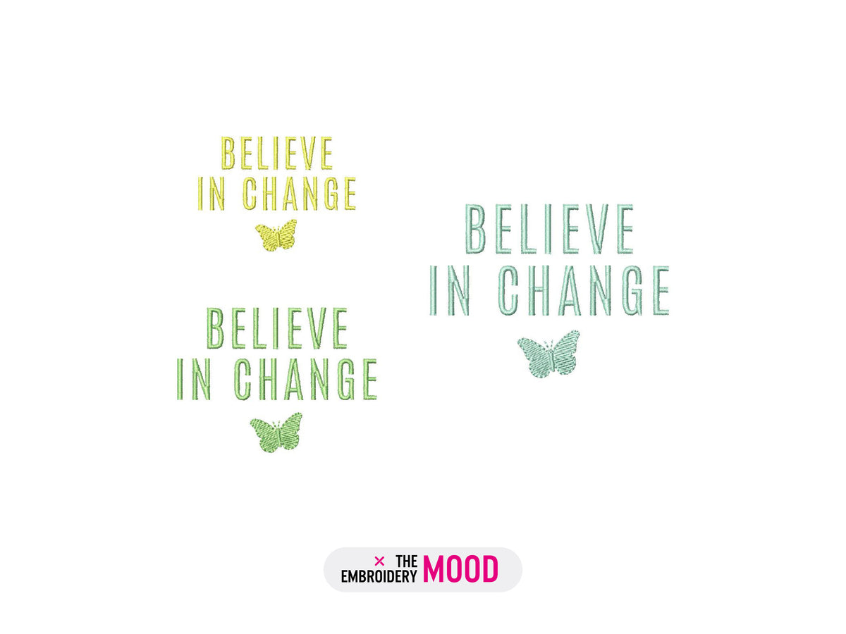 Believe in Change Quote