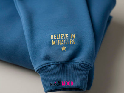 Believe in Miracles Quote