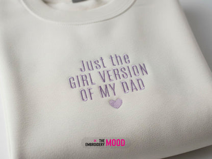 Girl Version of My Dad Quote