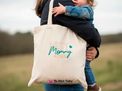 Best Mommy Ever